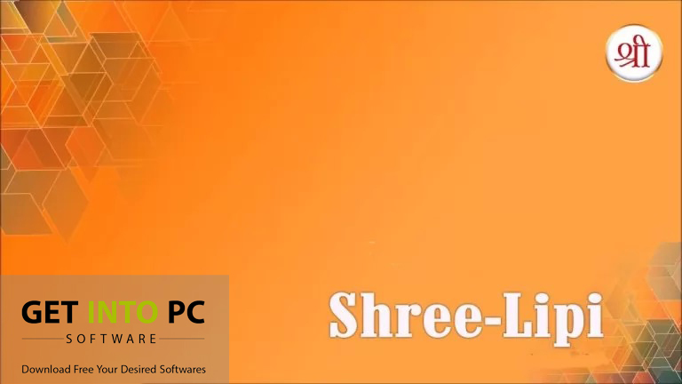 Shree Lipi Font Download Free Latest Version for Windows 7, 8, 10