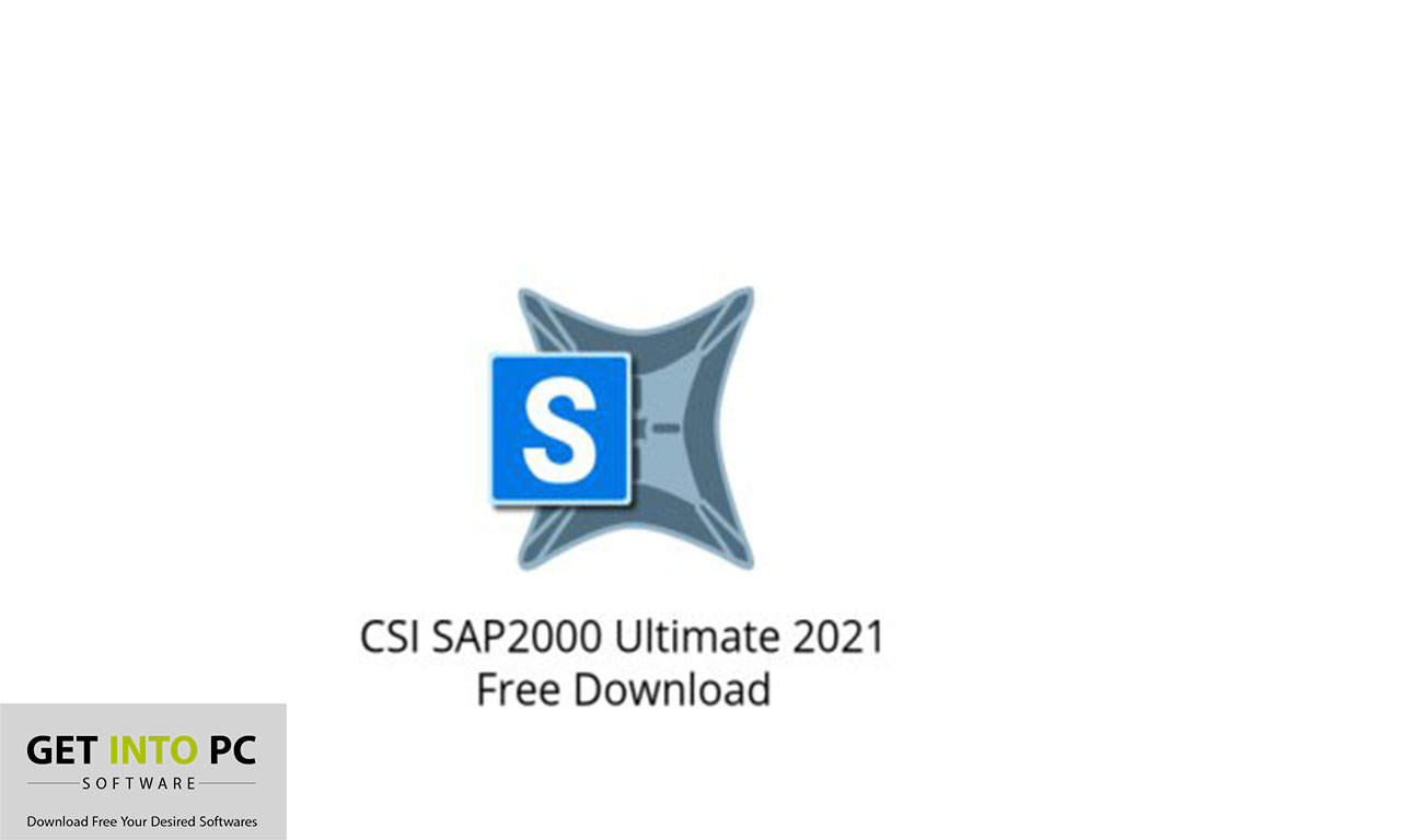 CSI sap2000 Ultimate 20 Download Free for Windows 7, 8, 10,11 Get into PC