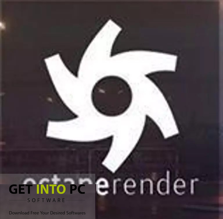 Octane Render Download Free for Windows 7, 8, 10 getintopc