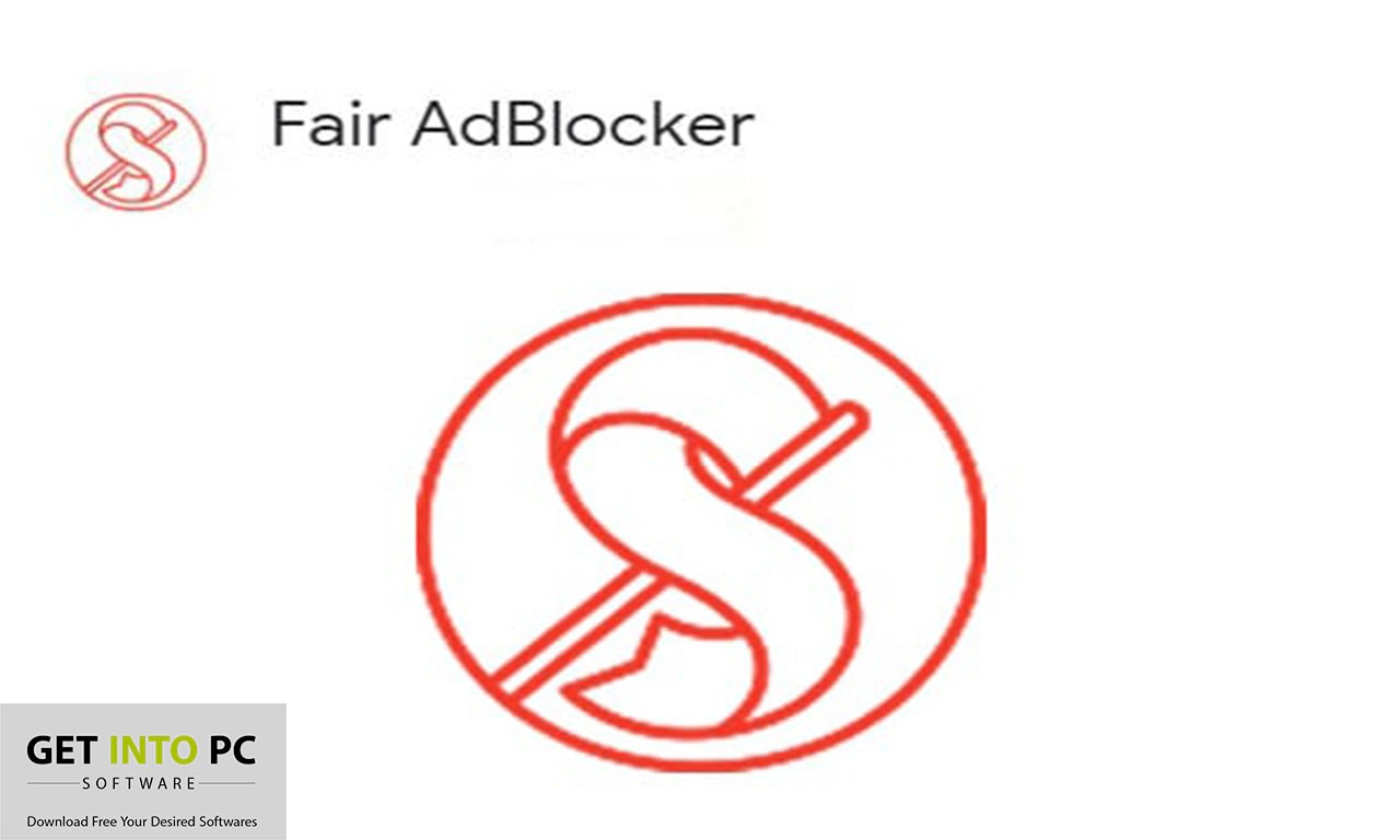 Fair AdBlocker For Chrome Download Free for Windows 7/8/10/11