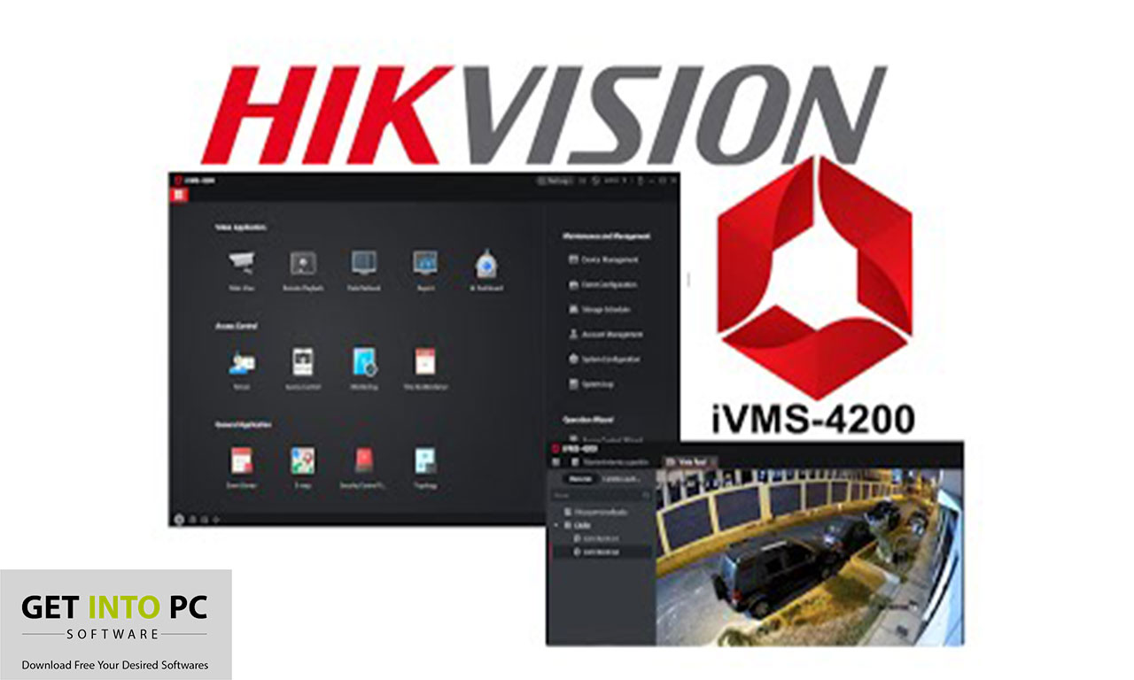 Hikvision iVMS 4200 get into pc