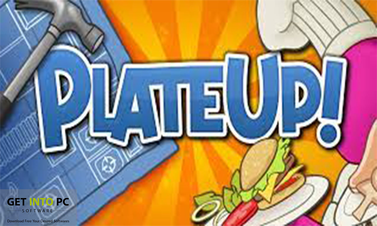 PlateUp Free Download get into pc