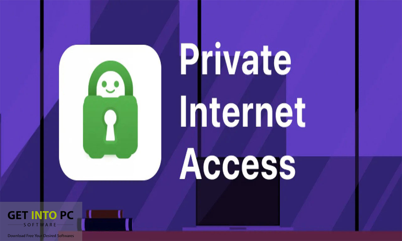 Private Internet Access for Mac getintopc