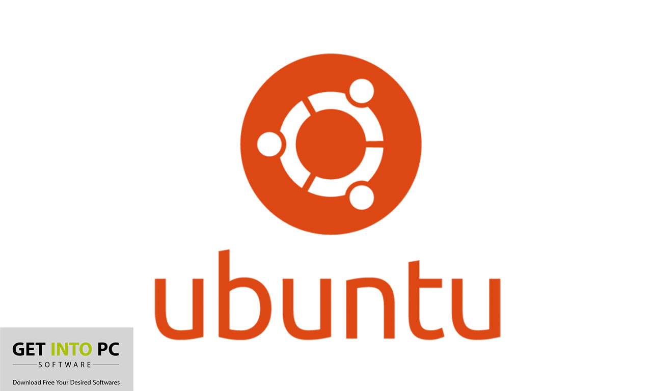 Ubuntu Desktop Free Download get into pc