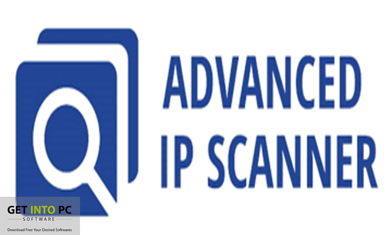 Advanced Ip Scanner Download Free for Windows 7, 8, 10, 11 get into pc