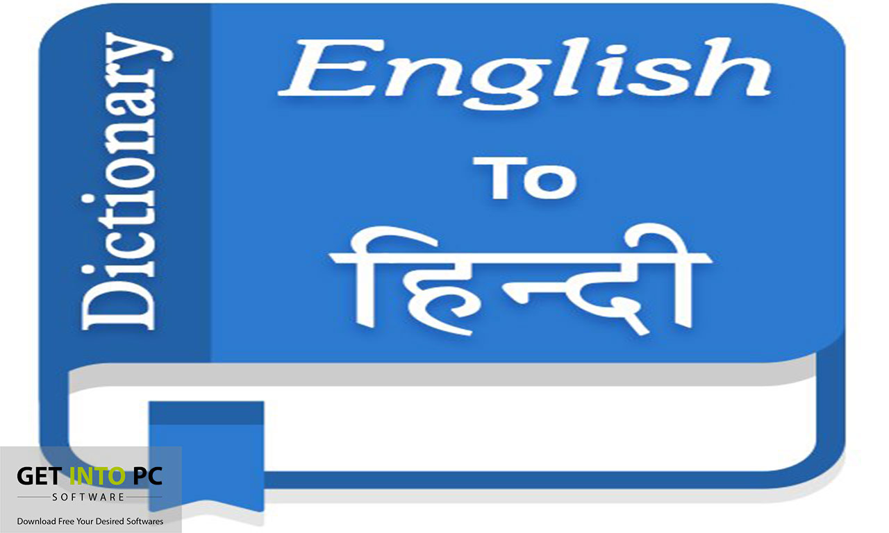 English to Hindi Dictionary Download Free for Windows 7, 8, 10, 11 getintopc