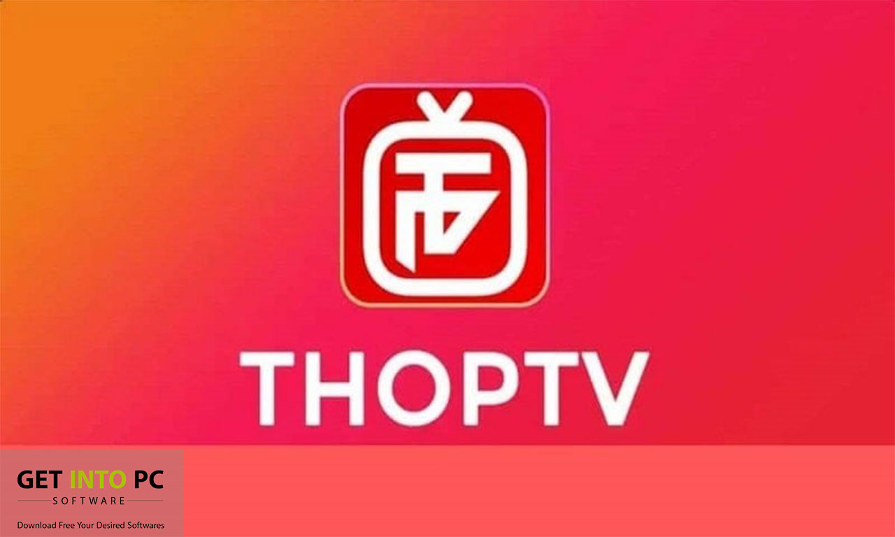 Thop TV HD APK – Download Latest Version for Android getintopc