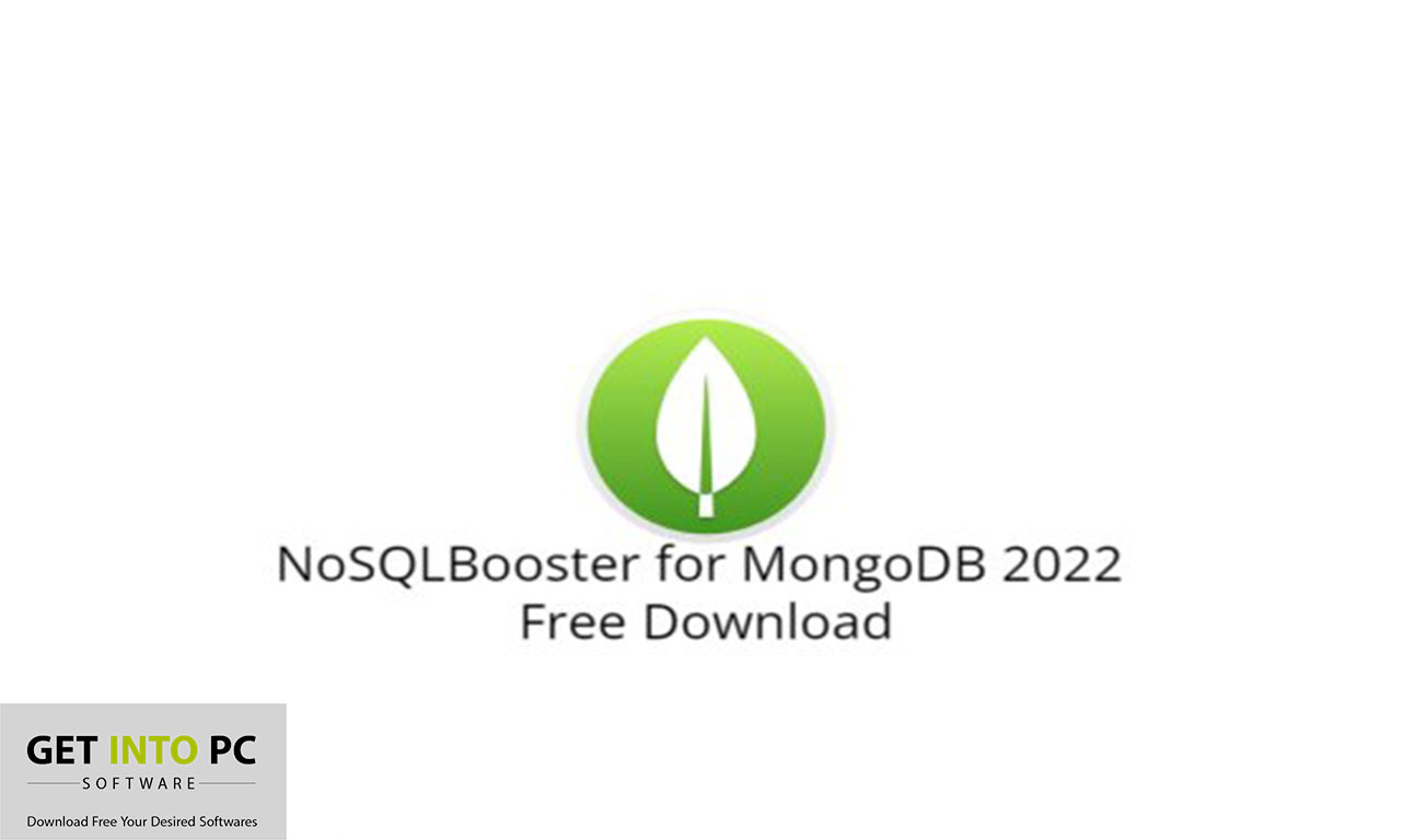 NoSQLBooster for MongoDB 6 Free Download getintopc