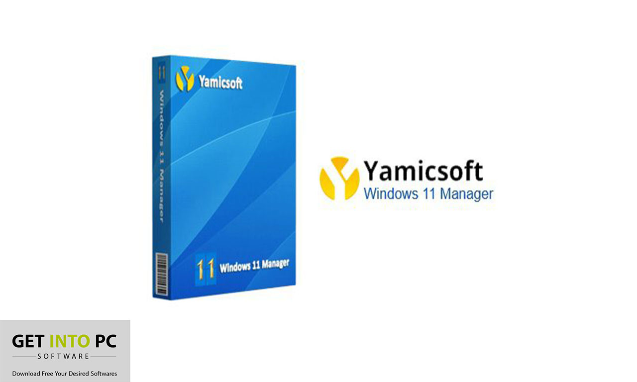 Yamicsoft Windows 11 Manager Free Download