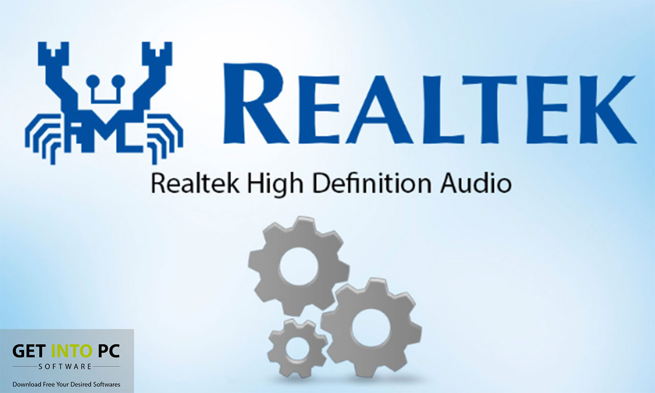 Realtek High Definition Audio Drivers WHQL Download