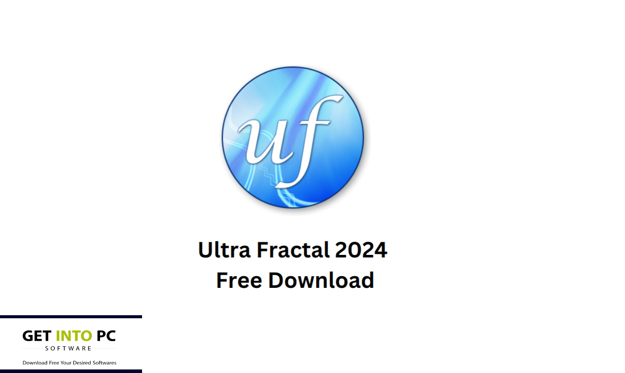 Ultra Fractal 2024 Free Download Getintopc